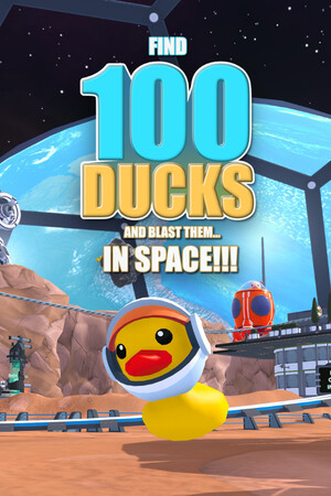 找到 100 只鸭子并在太空中炸毁它们！！！[Find 100 Ducks and Blast Them...IN SPACE!!!] 游戏封面