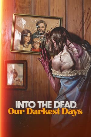走进死者：我们最黑暗的日子[Into the Dead: Our Darkest Days] 游戏封面