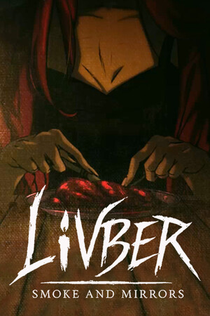 利夫伯：烟雾与镜子[Livber: Smoke and Mirrors] 游戏封面