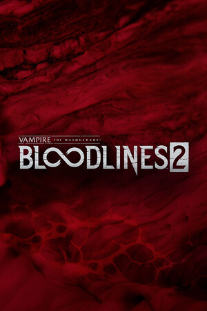 吸血鬼：假面舞会 - 血统 2[Vampire: The Masquerade - Bloodlines 2] 游戏封面