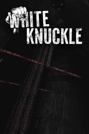 白指节[White Knuckle] 游戏封面