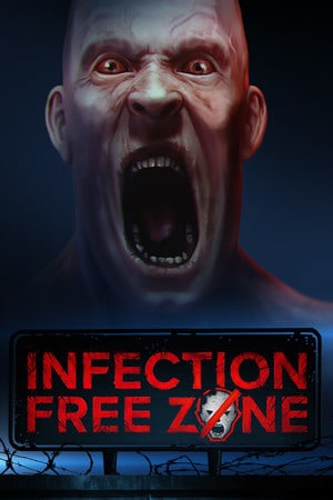 无感染区[Infection Free Zone] 游戏封面