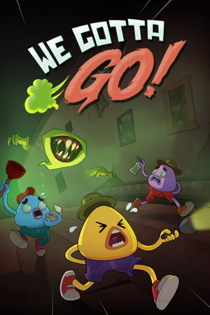 我们得走了[We Gotta Go] 游戏封面