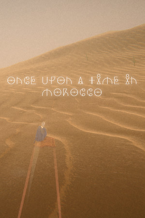 摩洛哥往事[ONCE UPON A TIME IN MOROCCO] 游戏封面