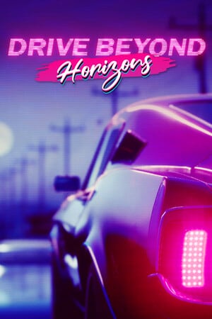 超越地平线[Drive Beyond Horizons] 游戏封面