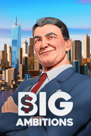 远大的抱负[Big Ambitions] 游戏封面