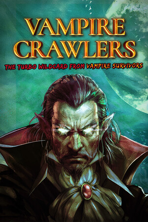 吸血鬼爬行者：吸血鬼幸存者中的涡轮通配符[Vampire Crawlers: The Turbo Wildcard from Vampire Survivors] 游戏封面