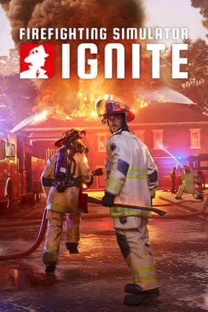 消防模拟器：点燃[Firefighting Simulator: Ignite] 游戏封面