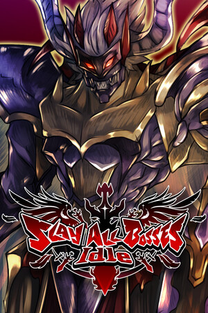 杀死所有 Boss：空闲[Slay All Bosses: Idle] 游戏封面