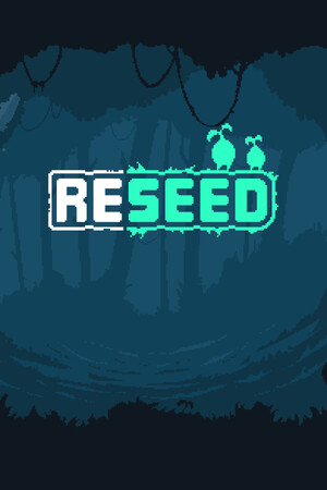 补种[RESEED] 游戏封面