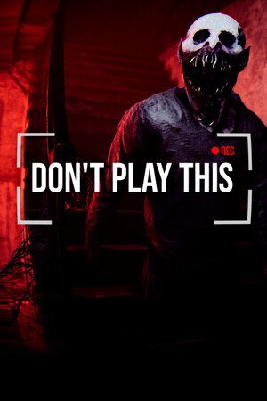 不要玩这个[Don't Play This] 游戏封面
