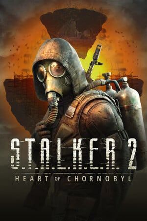 潜行者2：切尔诺贝利之心[S.T.A.L.K.E.R. 2: Heart of Chornobyl] 游戏封面