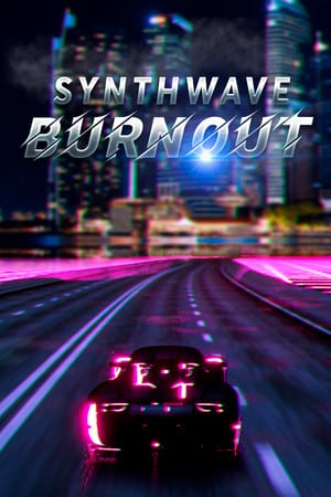 合成波倦怠[Synthwave Burnout] 游戏封面