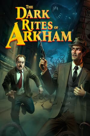 阿卡姆的黑暗仪式[The Dark Rites of Arkham] 游戏封面