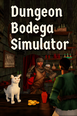 地下城酒窖模拟器[Dungeon Bodega Simulator] 游戏封面