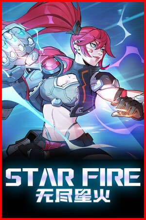 星火：永恒循环[Star Fire: Eternal Cycle] 游戏封面