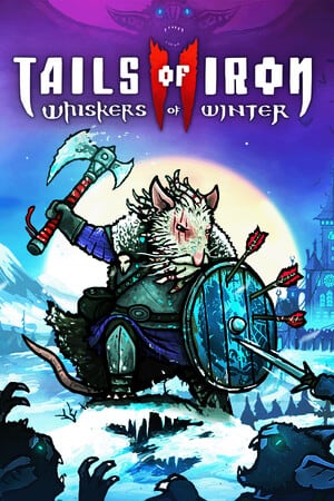 铁尾2：冬之须[Tails of Iron 2: Whiskers of Winter] 游戏封面