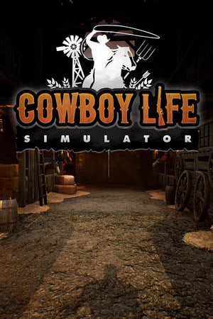 牛仔生活模拟器[Cowboy Life Simulator] 游戏封面