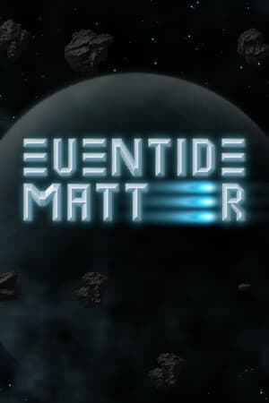 黄昏事[Eventide Matter] 游戏封面