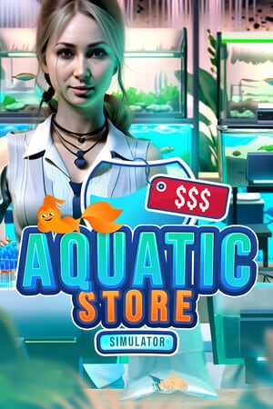 水产商店模拟器[Aquatic Store Simulator] 游戏封面