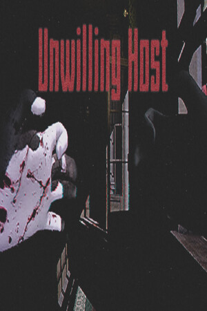 不情愿的主人[Unwilling Host] 游戏封面