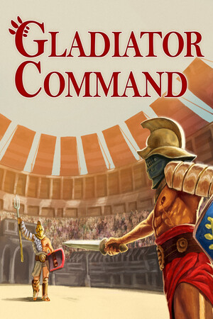 角斗士指挥部[Gladiator Command] 游戏封面