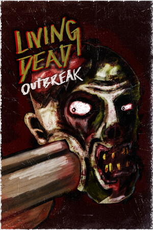 活死人爆发[Living Dead Outbreak] 游戏封面
