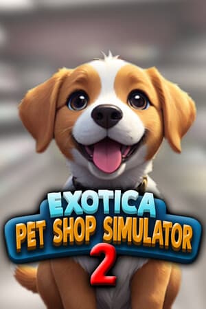 Exotica 2：宠物店模拟器[Exotica 2: Pet Shop Simulator] 游戏封面