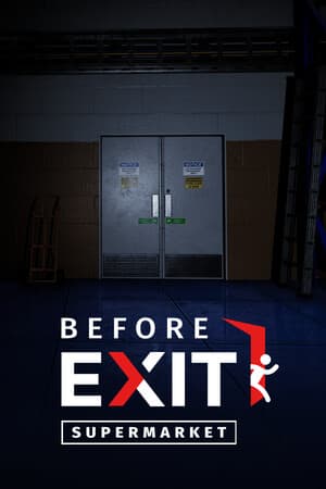退出前：超市[Before Exit: Supermarket] 游戏封面