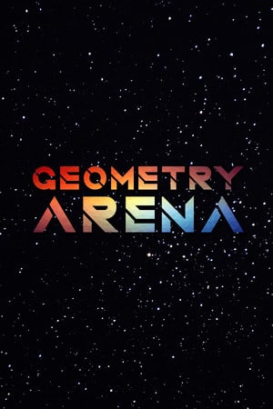 几何竞技场[Geometry Arena] 游戏封面