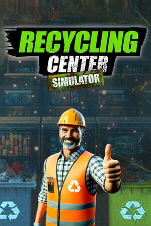 回收中心模拟器[Recycling Center Simulator] 游戏封面