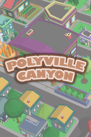 波利维尔峡谷[Polyville Canyon] 游戏封面