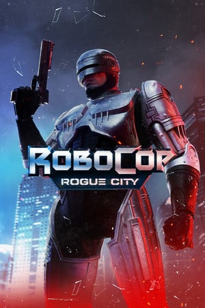 机械战警：侠盗城[RoboCop: Rogue City] 游戏封面