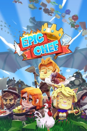 史诗厨师[Epic Chef] 游戏封面