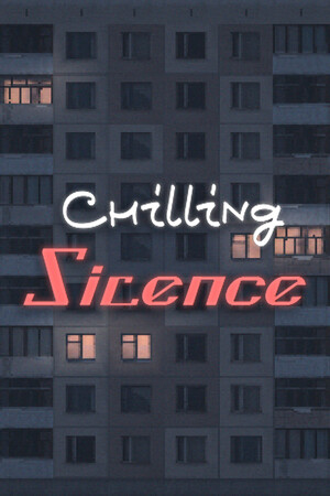 令人心寒的沉默[Chilling Silence] 游戏封面