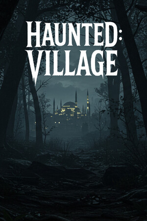 闹鬼：村庄[Haunted: Village] 游戏封面