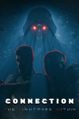 连接：内心的噩梦[Connection: The Nightmare Within] 游戏封面