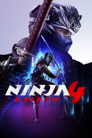 忍者龙剑传4[NINJA GAIDEN 4] 游戏封面