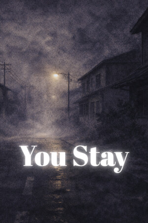 你留下来[You Stay] 游戏封面