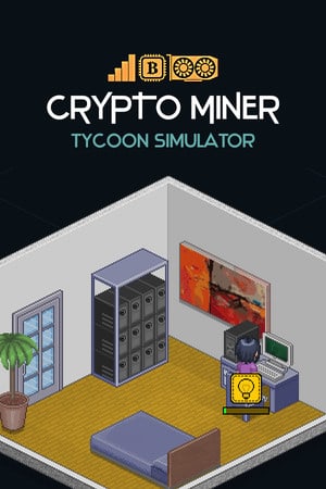 加密矿工大亨模拟器[Crypto Miner Tycoon Simulator] 游戏封面