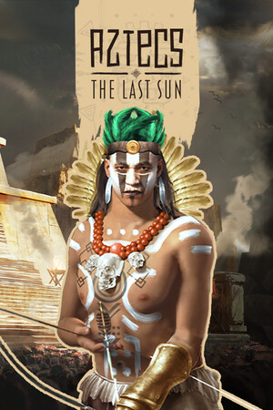 阿兹特克人：最后的太阳[Aztecs: The Last Sun] 游戏封面