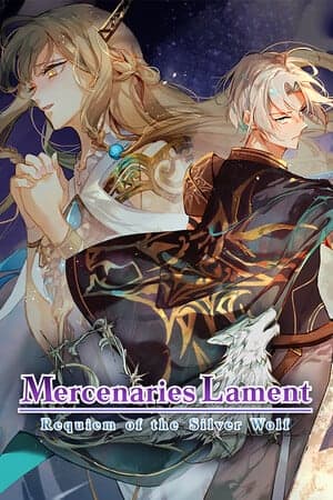 雇佣兵哀歌：银狼安魂曲[Mercenaries Lament: Requiem of the Silver Wolf] 游戏封面