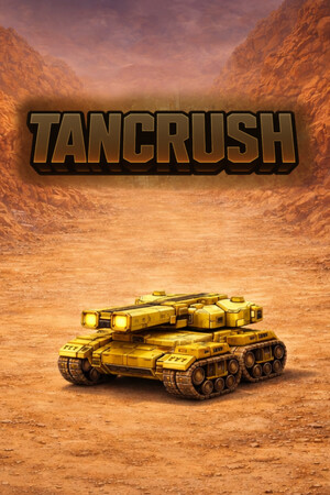 坦克粉碎[TANCRUSH] 游戏封面