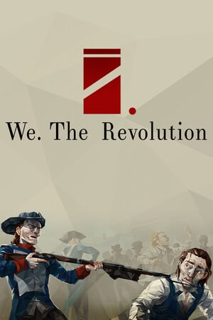 我们。革命[We. The Revolution] 游戏封面