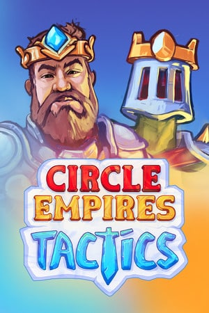 圆形帝国战术[Circle Empires Tactics] 游戏封面