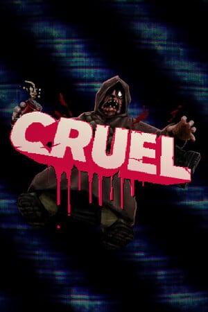 残忍的[CRUEL] 游戏封面