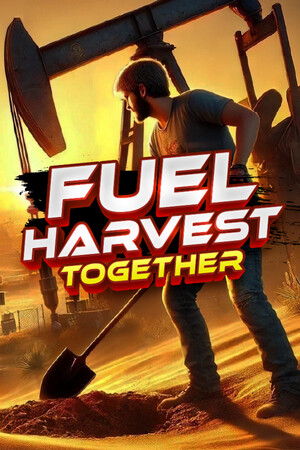 一起收获燃料[Fuel Harvest Together] 游戏封面