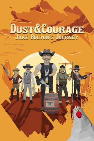 灰尘与勇气：杰克·博尔顿的旅程[Dust and Courage: Jake Bolton's Journey] 游戏封面