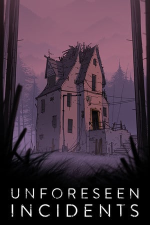不可预见的事件[Unforeseen Incidents] 游戏封面