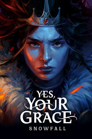 是的，陛下2：降雪[Yes, Your Grace 2: Snowfall] 游戏封面